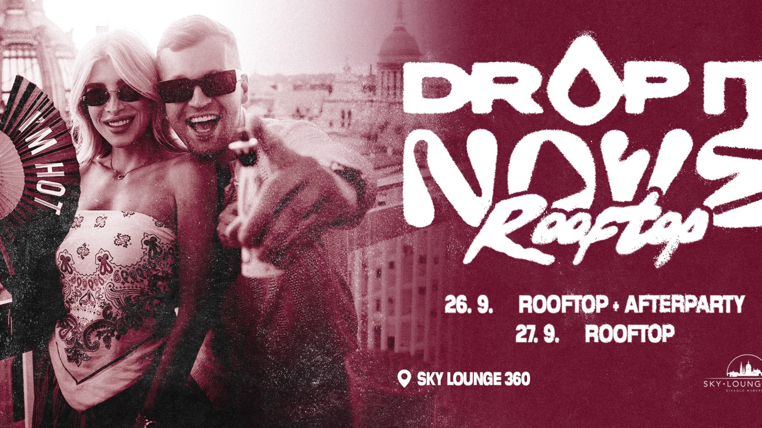 SATURDAY: NOVÉ X DROP IT ROOFTOP