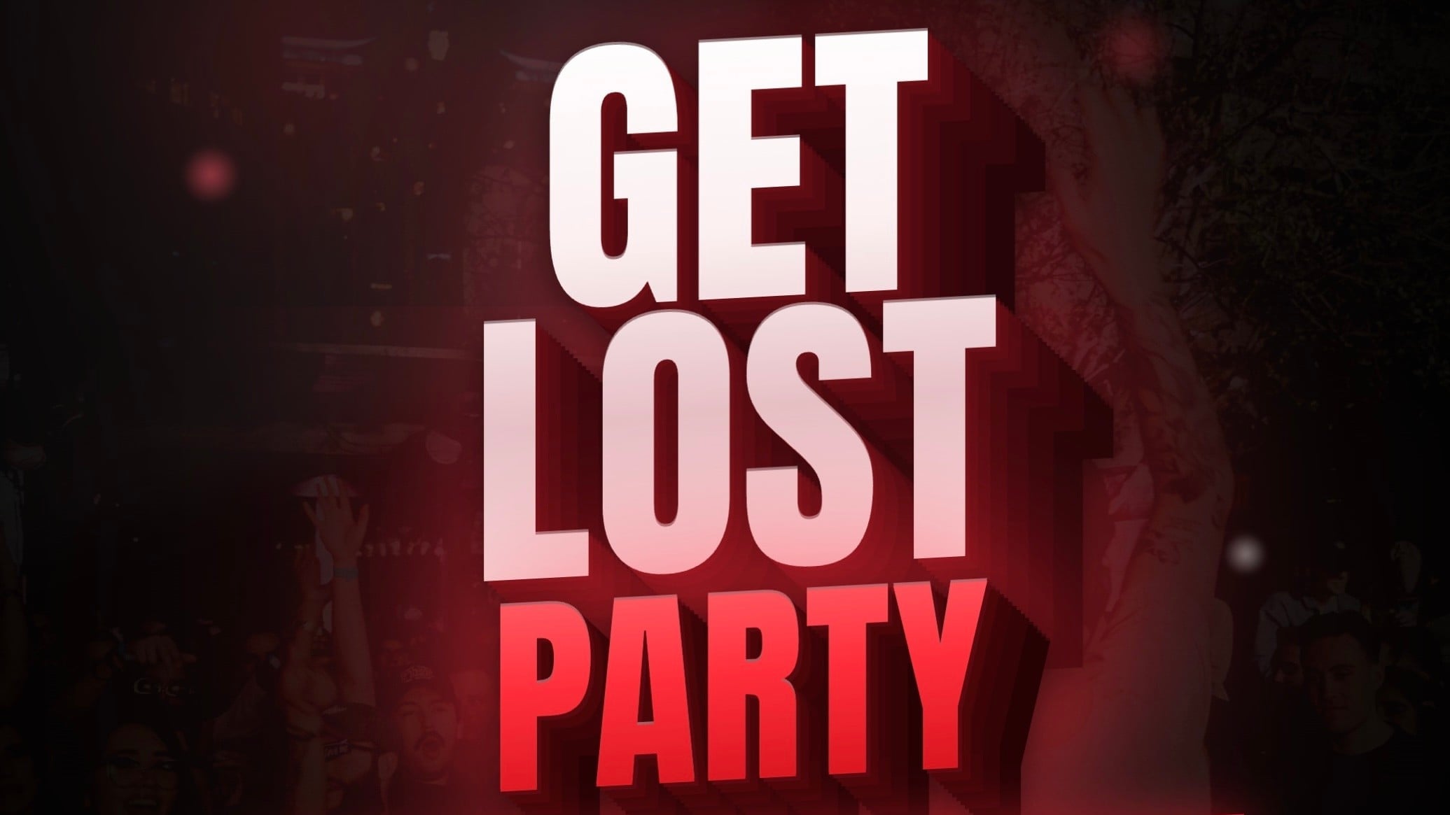 Get Lost Party