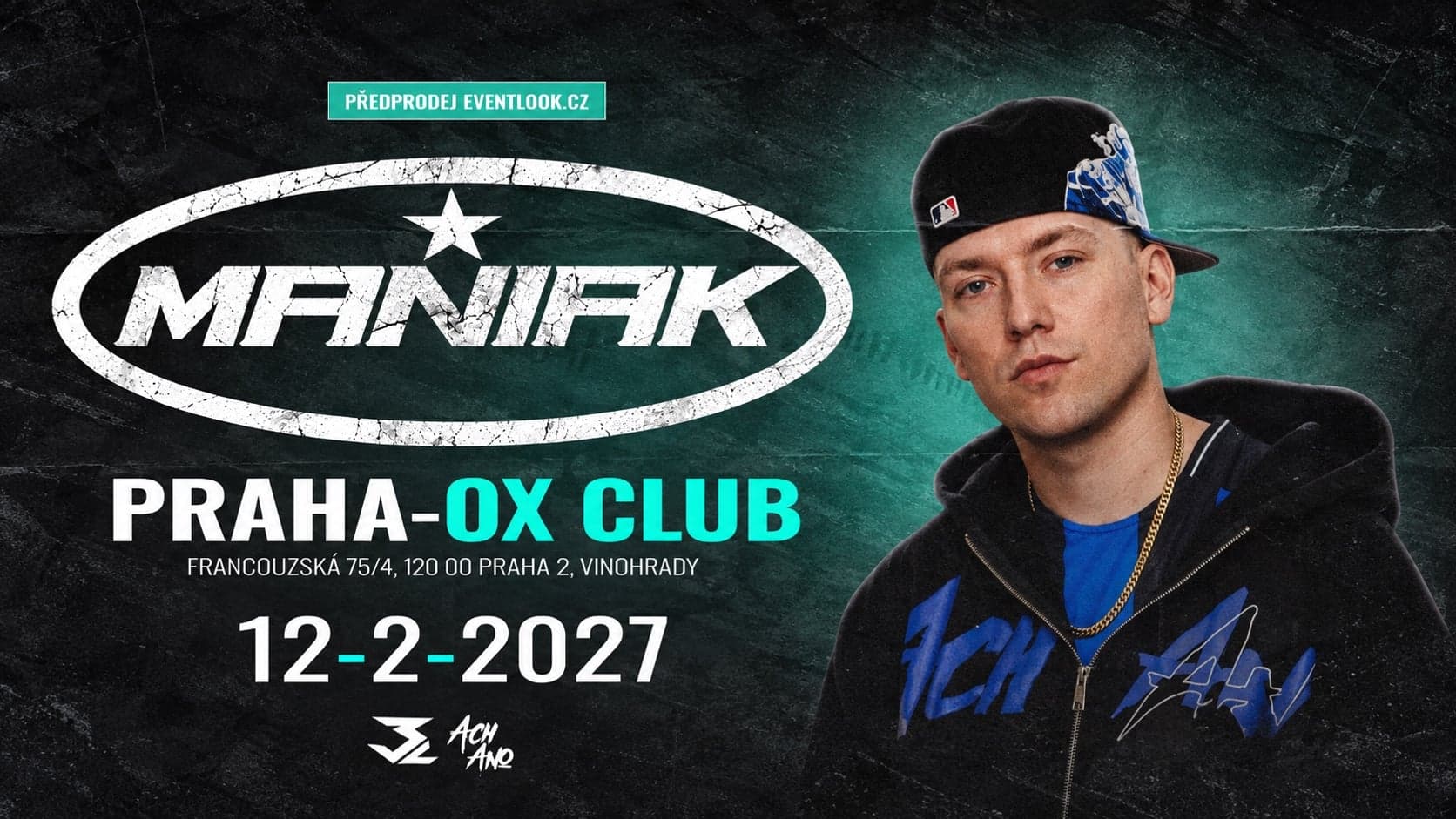 MANIAK LIVE - PRAHA